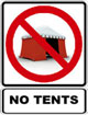 NO TENTS